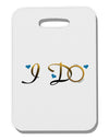 I Do - Groom Thick Plastic Luggage Tag-Luggage Tag-TooLoud-White-One Size-Davson Sales