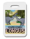 Diplodocus Longus - With Name Thick Plastic Luggage Tag by TooLoud-Luggage Tag-TooLoud-White-One Size-Davson Sales