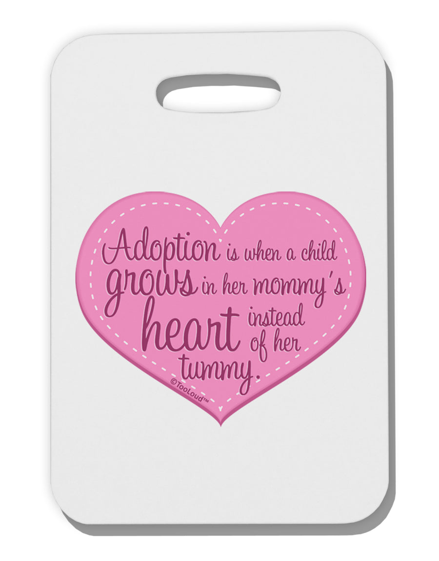 Adoption is When - Mom and Daughter Quote Thick Plastic Luggage Tag by TooLoud-Luggage Tag-TooLoud-White-One Size-Davson Sales