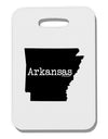 Arkansas - United States Shape Thick Plastic Luggage Tag-Luggage Tag-TooLoud-White-One Size-Davson Sales