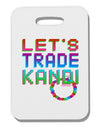 Let's Trade Kandi Thick Plastic Luggage Tag-Luggage Tag-TooLoud-White-One Size-Davson Sales