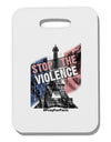 Distressed Paris Stop The Violence Thick Plastic Luggage Tag-Luggage Tag-TooLoud-White-One Size-Davson Sales