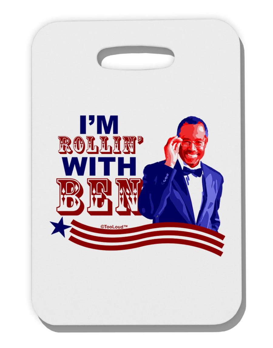 Rollin' With Ben Thick Plastic Luggage Tag-Luggage Tag-TooLoud-White-One Size-Davson Sales