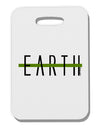 Planet Earth Text Only Thick Plastic Luggage Tag-Luggage Tag-TooLoud-White-One Size-Davson Sales