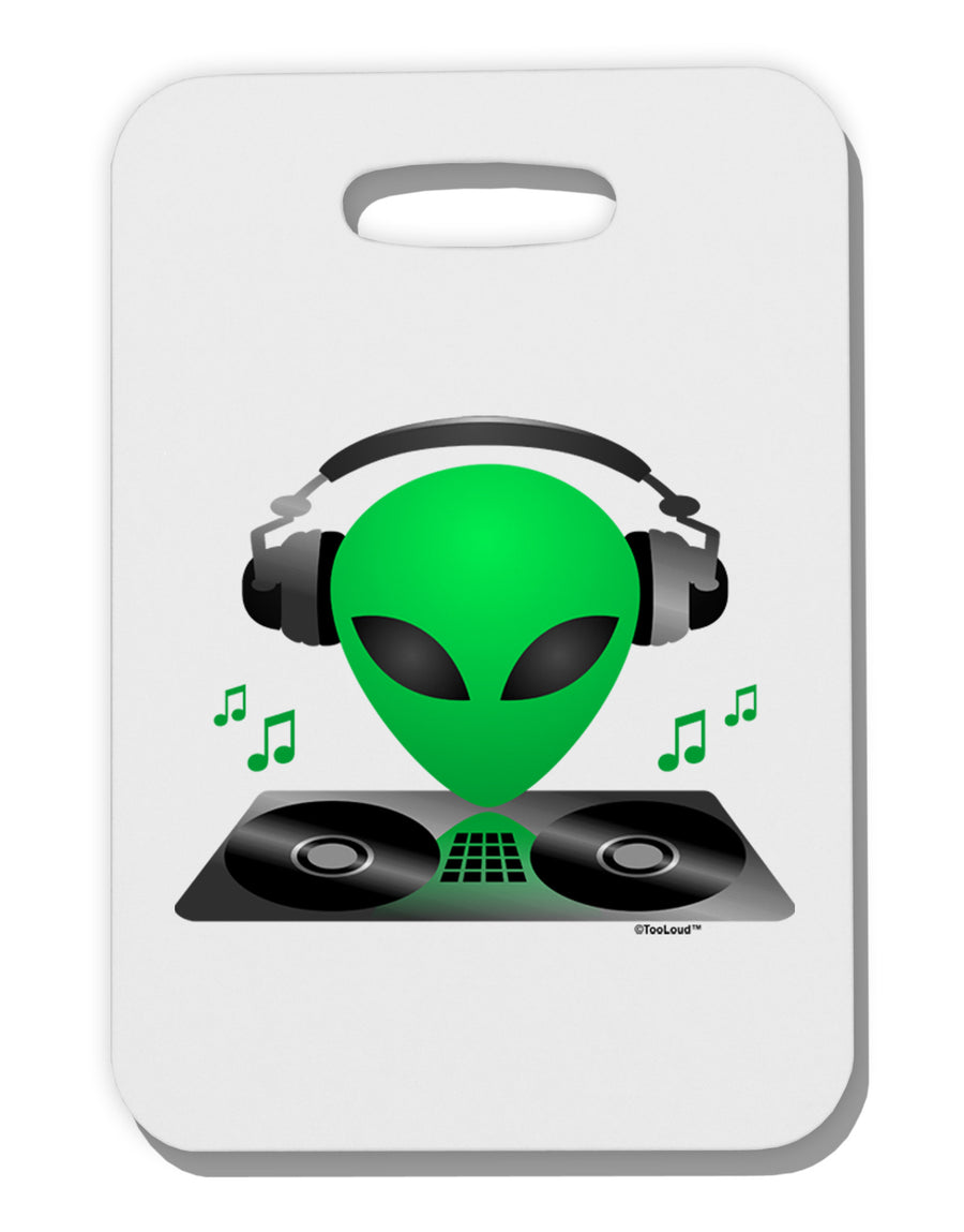 Alien DJ Thick Plastic Luggage Tag-Luggage Tag-TooLoud-White-One Size-Davson Sales