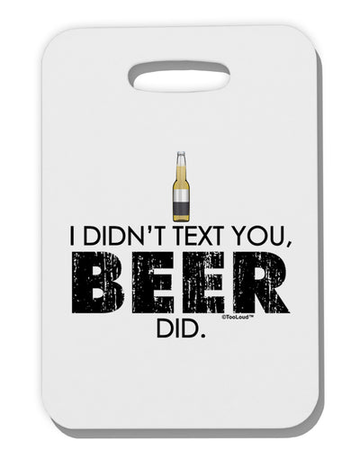 I Didn't Text You - Beer Adult Tank Top Dress Night Shirt-Night Shirt-TooLoud-White-One Size-Davson Sales