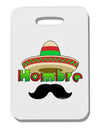 Hombre Sombrero Thick Plastic Luggage Tag by TooLoud-Luggage Tag-TooLoud-White-One Size-Davson Sales