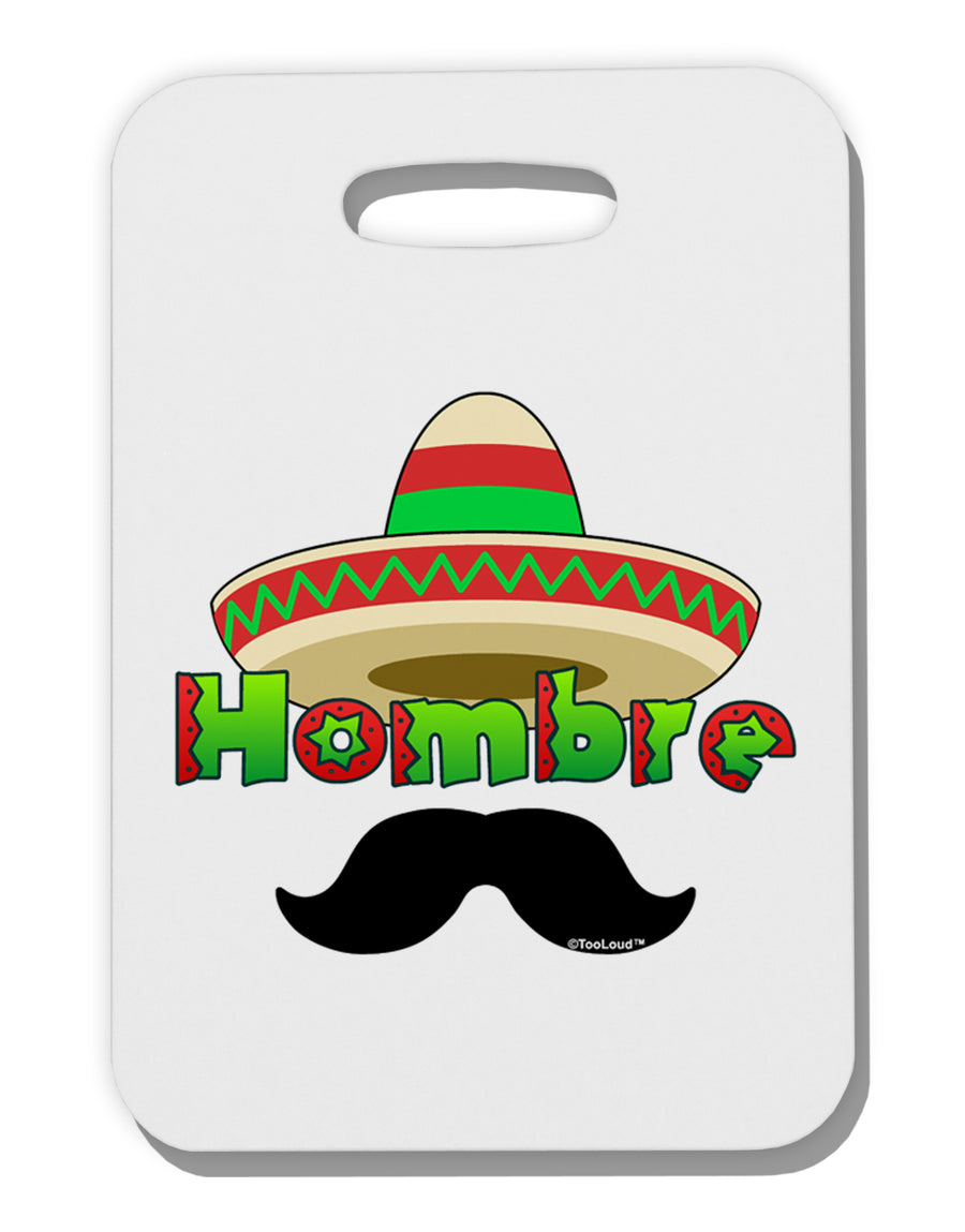 Hombre Sombrero Thick Plastic Luggage Tag by TooLoud-Luggage Tag-TooLoud-White-One Size-Davson Sales