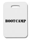 Bootcamp Military Text Thick Plastic Luggage Tag-Luggage Tag-TooLoud-White-One Size-Davson Sales