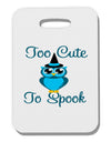 Owl Too Cute Blue Thick Plastic Luggage Tag-Luggage Tag-TooLoud-White-One Size-Davson Sales