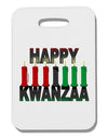 Happy Kwanzaa Candles Thick Plastic Luggage Tag-Luggage Tag-TooLoud-White-One Size-Davson Sales