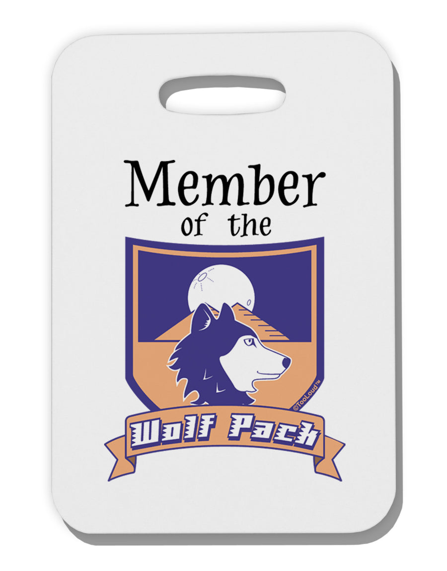 Member of the Wolf Pack Thick Plastic Luggage Tag-Luggage Tag-TooLoud-White-One Size-Davson Sales