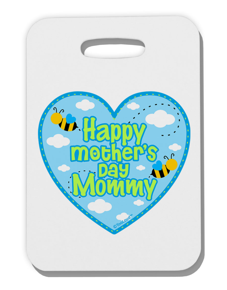 Happy Mother's Day Mommy - Blue Thick Plastic Luggage Tag by TooLoud-Luggage Tag-TooLoud-White-One Size-Davson Sales