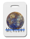 Planet Mercury Text Thick Plastic Luggage Tag by TooLoud-Luggage Tag-TooLoud-White-One Size-Davson Sales