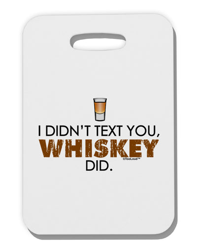 I Didn't Text You - Whiskey Adult Tank Top Dress Night Shirt-Night Shirt-TooLoud-White-One Size-Davson Sales