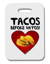 Tacos before Vatos Thick Plastic Luggage Tag-Luggage Tag-TooLoud-White-One Size-Davson Sales