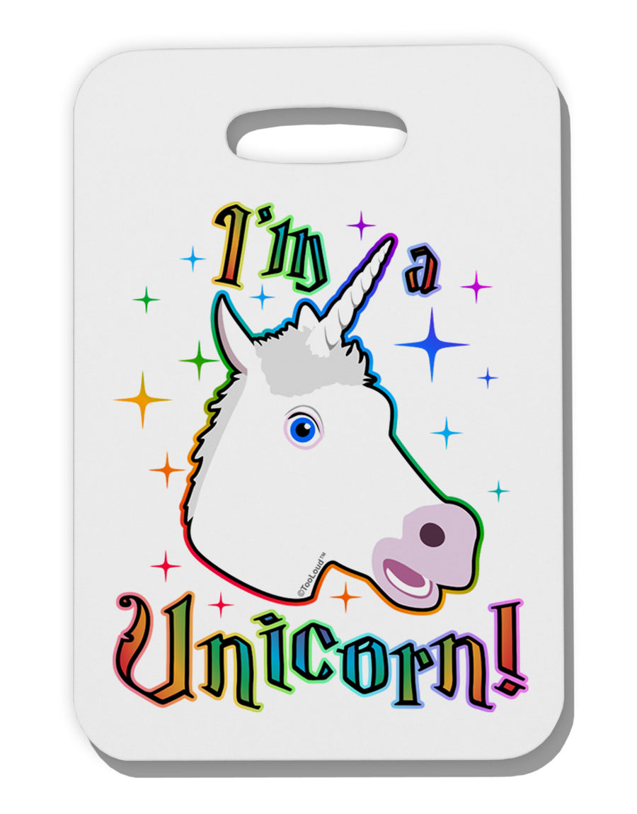 I'm a Unicorn Thick Plastic Luggage Tag-Luggage Tag-TooLoud-White-One Size-Davson Sales