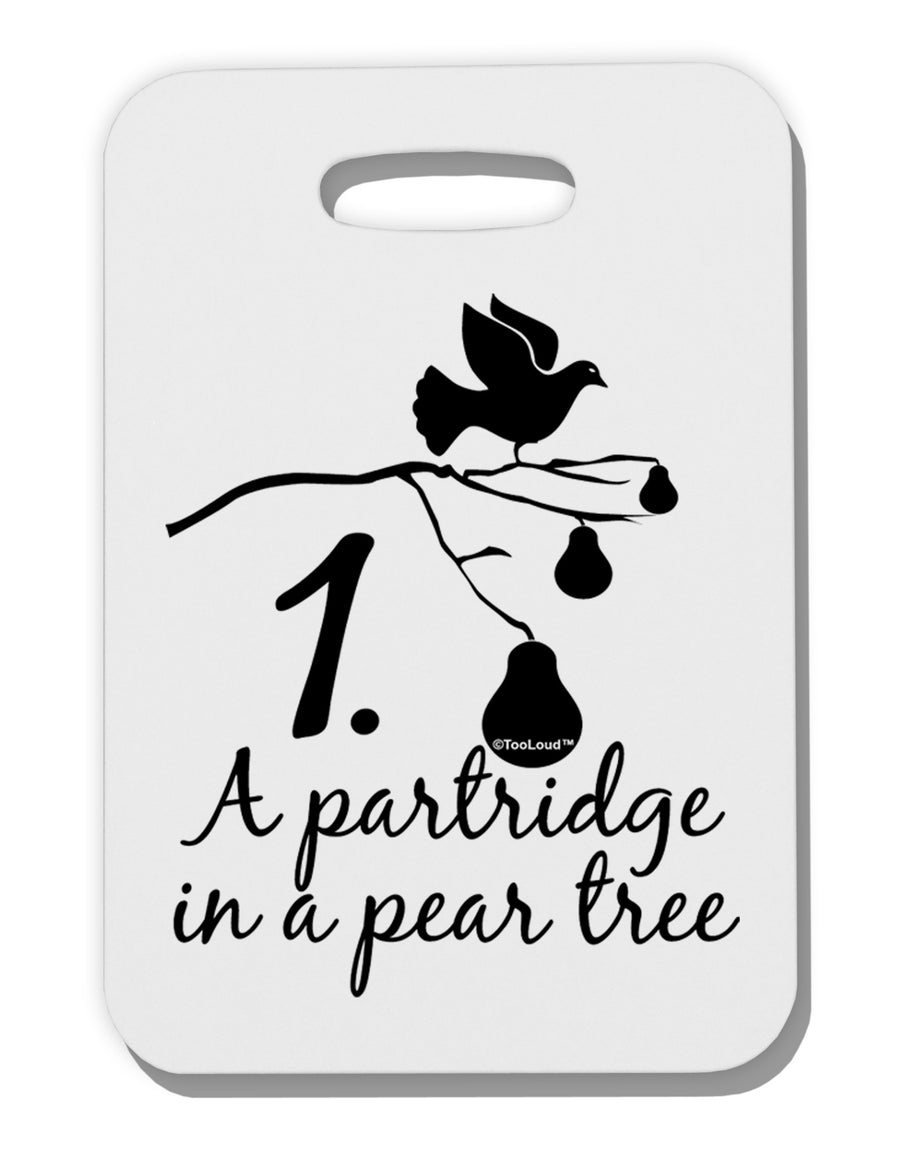 Partridge In A Pear Tree Text Thick Plastic Luggage Tag-Luggage Tag-TooLoud-White-One Size-Davson Sales