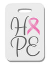 Hope - Breast Cancer Awareness Ribbon Thick Plastic Luggage Tag-Luggage Tag-TooLoud-White-One Size-Davson Sales