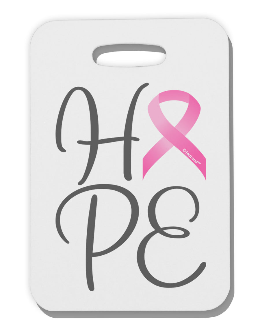 Hope - Breast Cancer Awareness Ribbon Thick Plastic Luggage Tag-Luggage Tag-TooLoud-White-One Size-Davson Sales