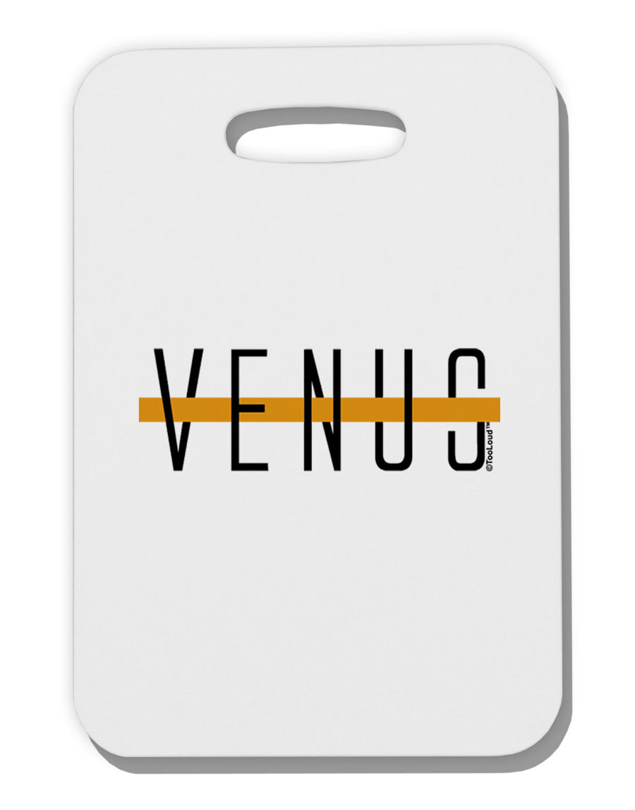 Planet Venus Text Only Thick Plastic Luggage Tag by TooLoud-Luggage Tag-TooLoud-White-One Size-Davson Sales