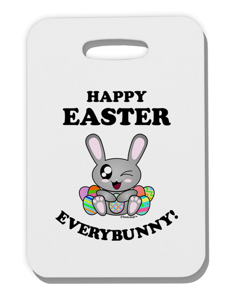 Happy Easter Everybunny Thick Plastic Luggage Tag-Luggage Tag-TooLoud-White-One Size-Davson Sales