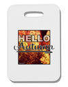 Hello Autumn Thick Plastic Luggage Tag-Luggage Tag-TooLoud-White-One Size-Davson Sales