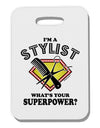 Stylist - Superpower Thick Plastic Luggage Tag-Luggage Tag-TooLoud-White-One Size-Davson Sales