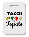 Tacos & Tequila Thick Plastic Luggage Tag-Luggage Tag-TooLoud-White-One Size-Davson Sales