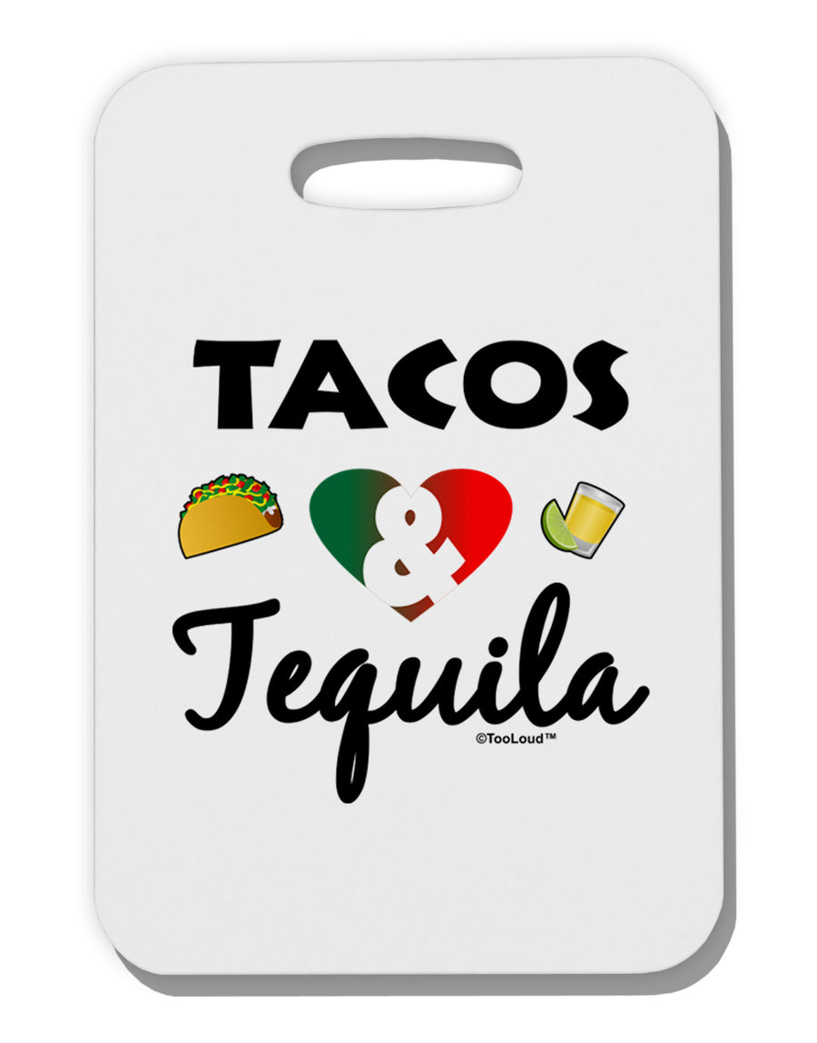 Tacos & Tequila Thick Plastic Luggage Tag-Luggage Tag-TooLoud-White-One Size-Davson Sales