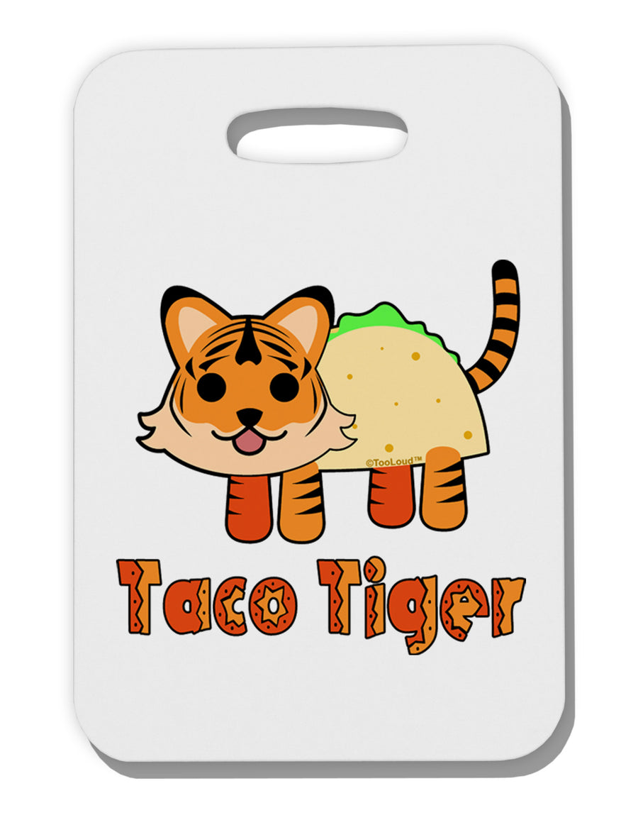 Cute Taco Tiger Text Thick Plastic Luggage Tag-Luggage Tag-TooLoud-White-One Size-Davson Sales