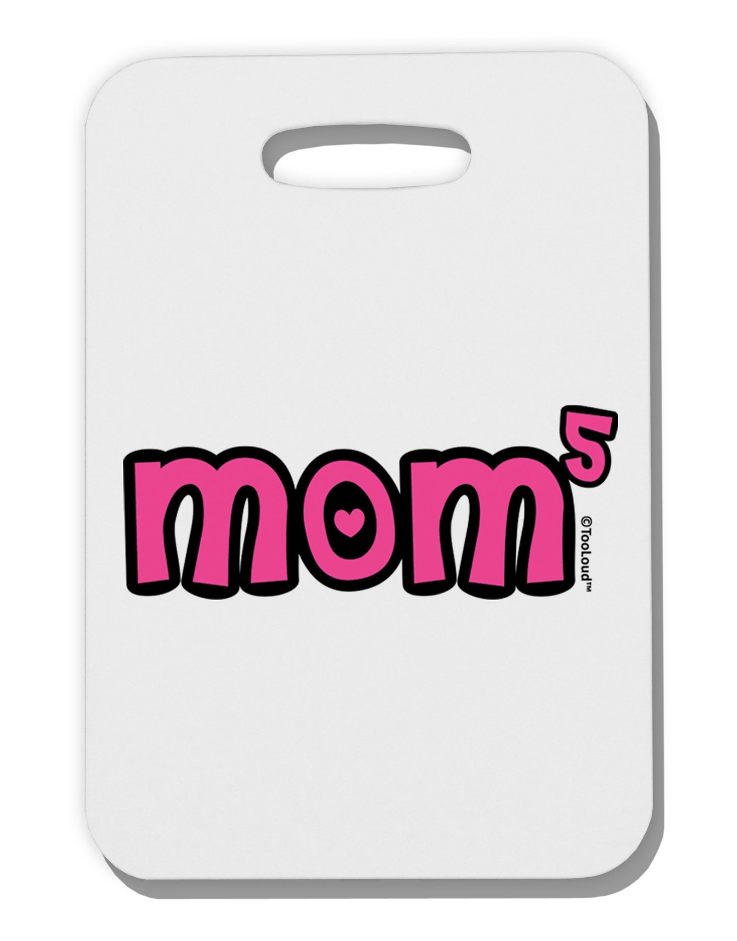 Mom to the Fifth Power - Cute Mom of 5 Design Thick Plastic Luggage Tag by TooLoud-Luggage Tag-TooLoud-White-One Size-Davson Sales