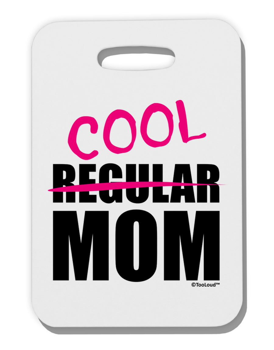 Not A Regular Mom Design Thick Plastic Luggage Tag by TooLoud-Luggage Tag-TooLoud-White-One Size-Davson Sales