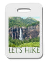 Beautiful Cliffs - Lets Hike Thick Plastic Luggage Tag by-Luggage Tag-TooLoud-White-One Size-Davson Sales