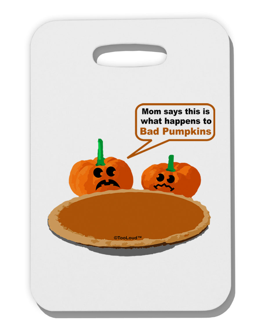 Bad Pumpkins Thick Plastic Luggage Tag-Luggage Tag-TooLoud-White-One Size-Davson Sales