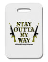 Black Friday Vet - Outta My Way Thick Plastic Luggage Tag-Luggage Tag-TooLoud-White-One Size-Davson Sales