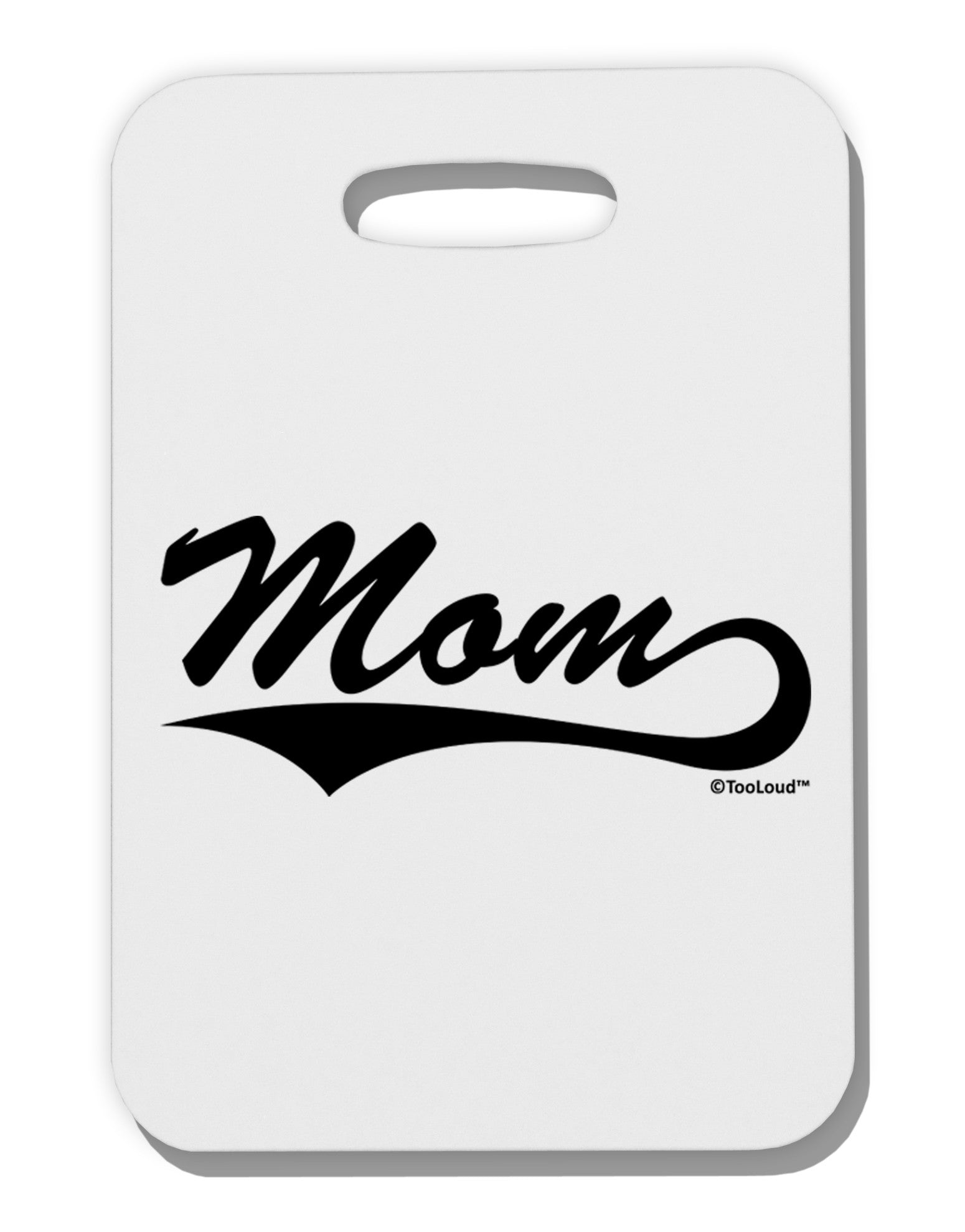 Mom - Sports Tail Script Thick Plastic Luggage Tag by TooLoud-Luggage Tag-TooLoud-White-One Size-Davson Sales