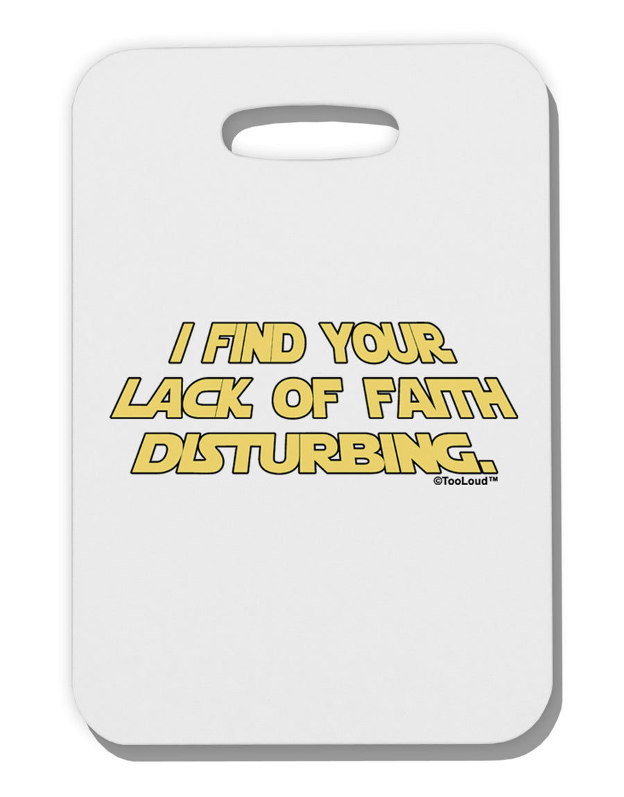 Lack of Faith Thick Plastic Luggage Tag-Luggage Tag-TooLoud-White-One Size-Davson Sales