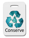 Water Conservation Text Thick Plastic Luggage Tag by TooLoud-Luggage Tag-TooLoud-White-One Size-Davson Sales