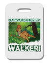 Parasaurolophus Walkeri - With Name Thick Plastic Luggage Tag by TooLoud-Luggage Tag-TooLoud-White-One Size-Davson Sales