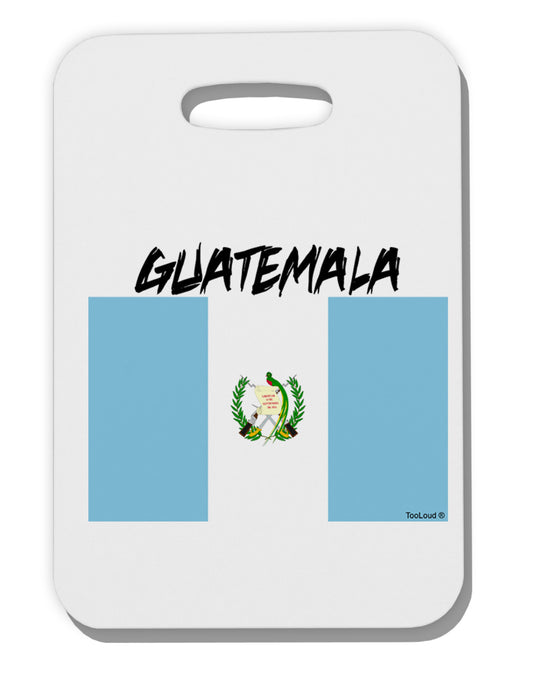 Guatamelan Flag Design Thick Plastic Luggage Tag by TooLoud-Luggage Tag-TooLoud-White-One Size-Davson Sales