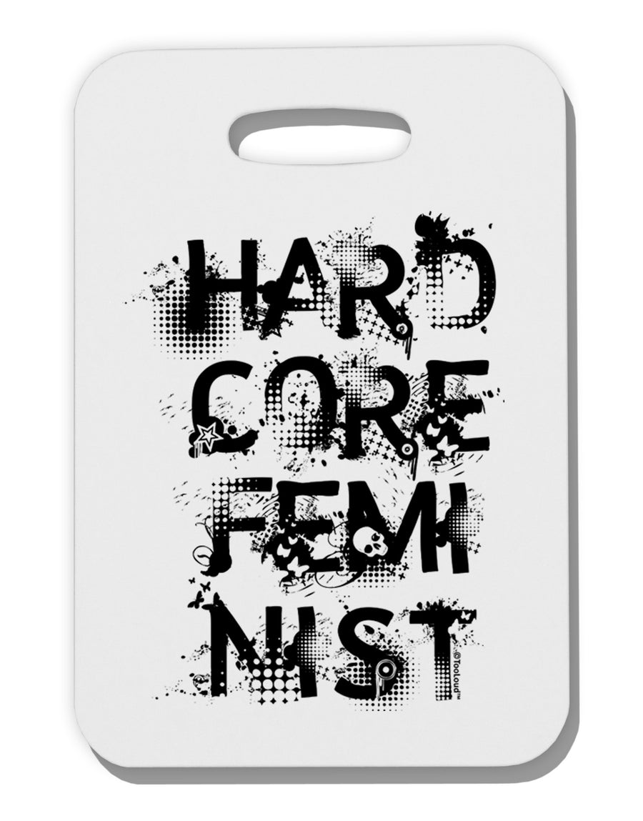 Hardcore Feminist Thick Plastic Luggage Tag-Luggage Tag-TooLoud-White-One Size-Davson Sales