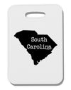 South Carolina - United States Shape Thick Plastic Luggage Tag by TooLoud-Luggage Tag-TooLoud-White-One Size-Davson Sales