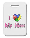 I Heart My Niece - Autism Awareness Thick Plastic Luggage Tag by TooLoud-Luggage Tag-TooLoud-White-One Size-Davson Sales