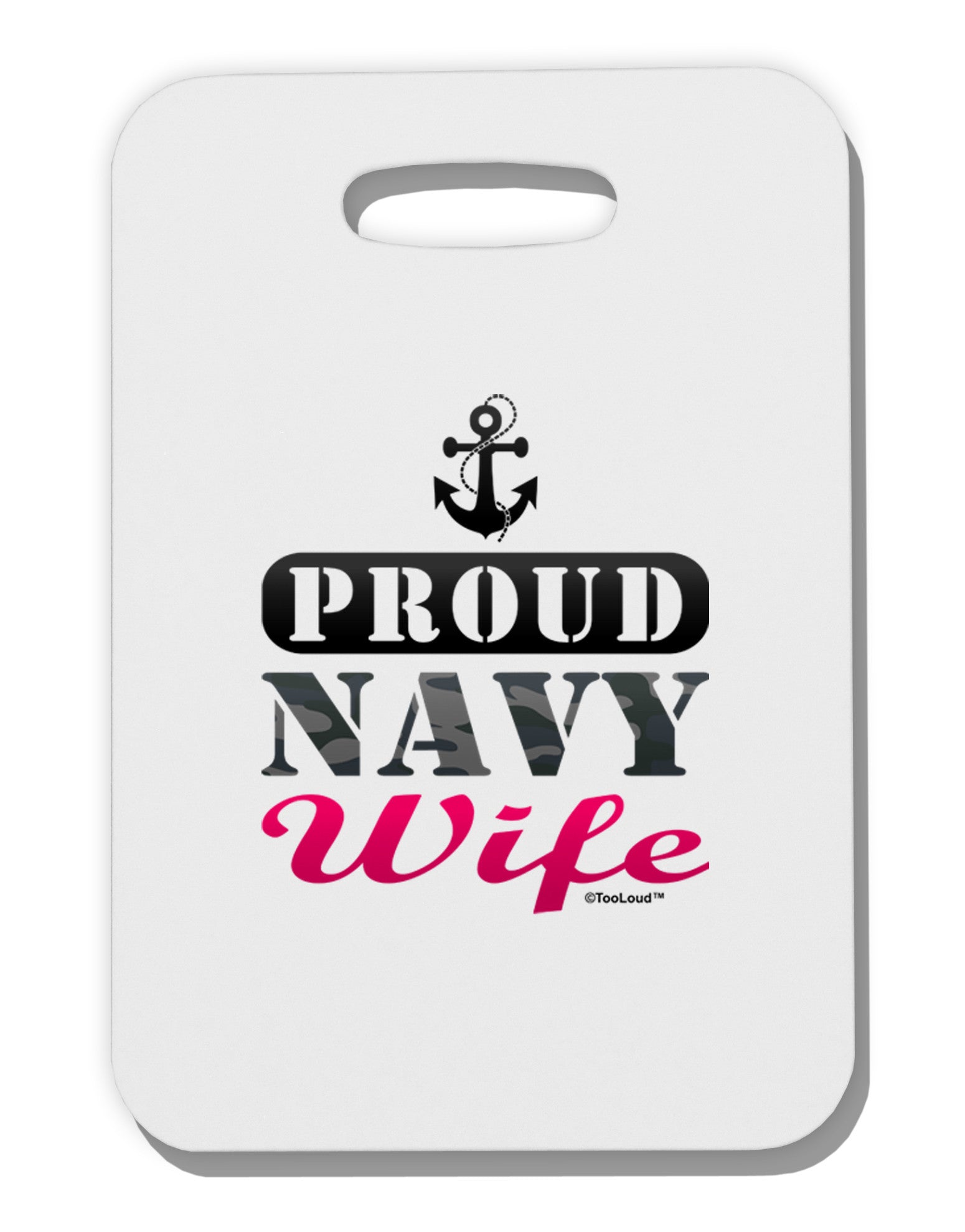 Proud Navy Wife Thick Plastic Luggage Tag-Luggage Tag-TooLoud-White-One Size-Davson Sales