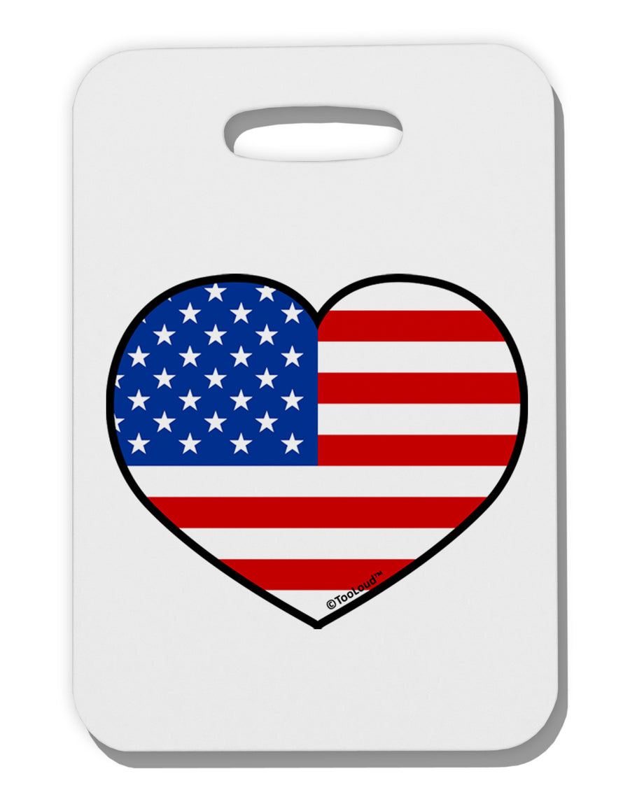 American Flag Heart Design Thick Plastic Luggage Tag by TooLoud-Luggage Tag-TooLoud-White-One Size-Davson Sales