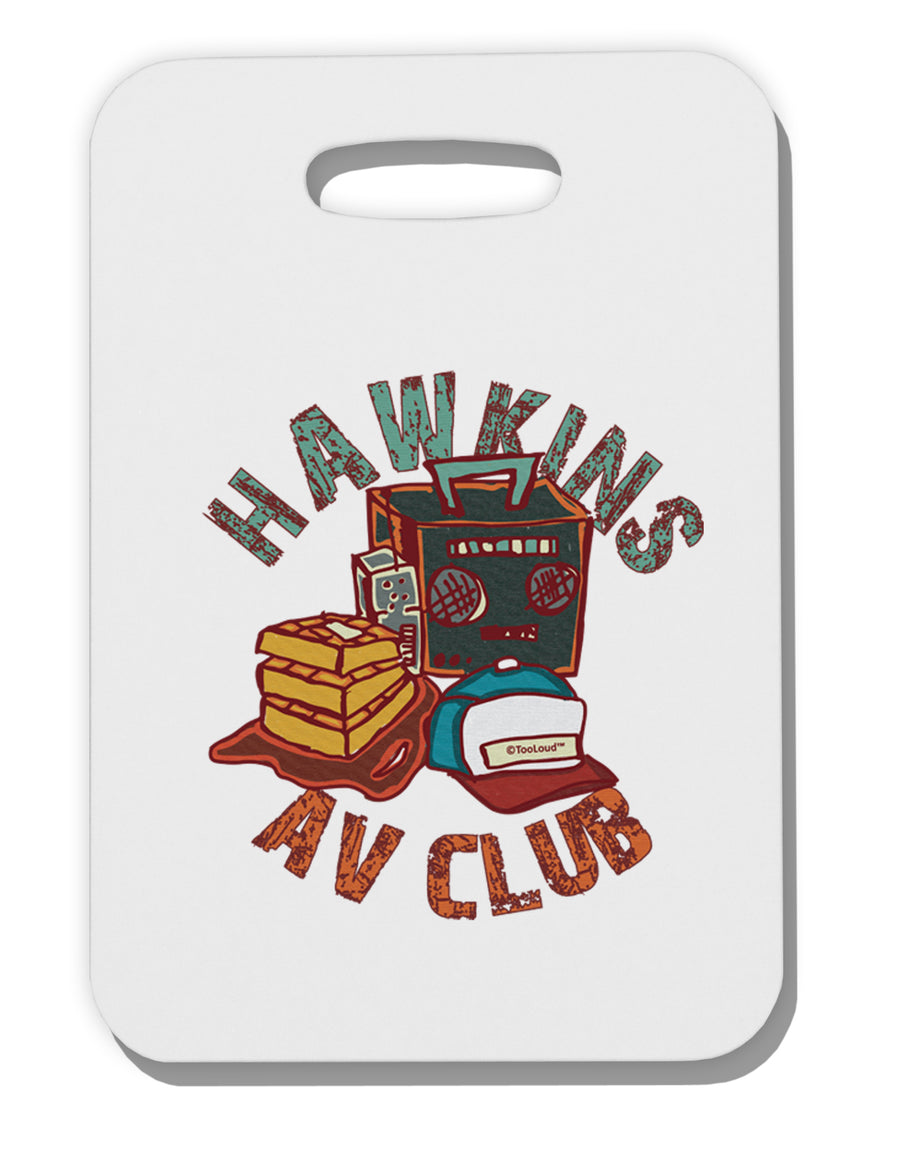 TooLoud Hawkins AV Club Thick Plastic Luggage Tag-Luggage Tag-TooLoud-Davson Sales