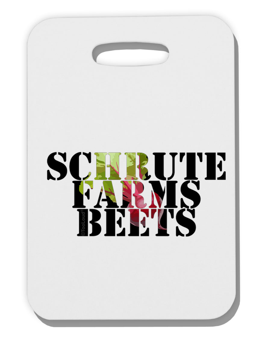 Schrute Farms Beets Thick Plastic Luggage Tag by TooLoud-Luggage Tag-TooLoud-White-One Size-Davson Sales