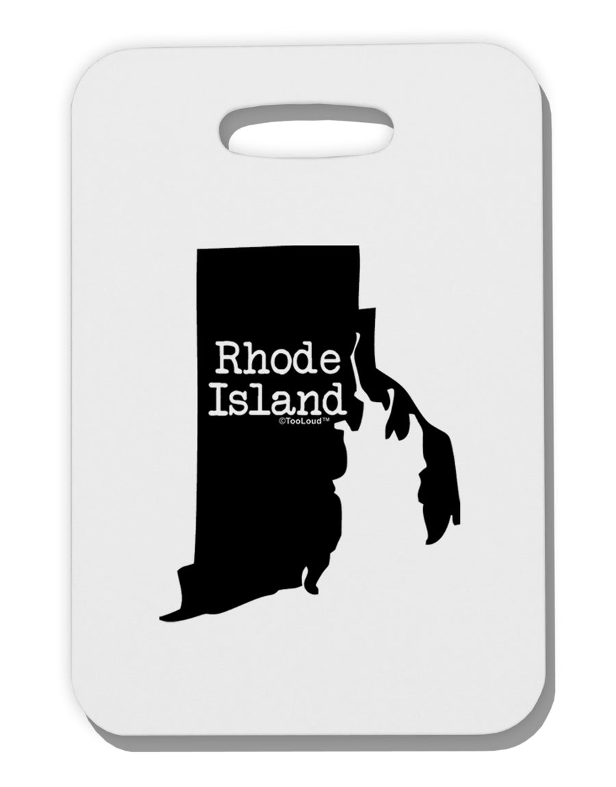 Rhode Island - United States Shape Thick Plastic Luggage Tag by TooLoud-Luggage Tag-TooLoud-White-One Size-Davson Sales