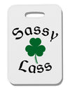 Sassy Lass St Patricks Day Thick Plastic Luggage Tag-Luggage Tag-TooLoud-White-One Size-Davson Sales